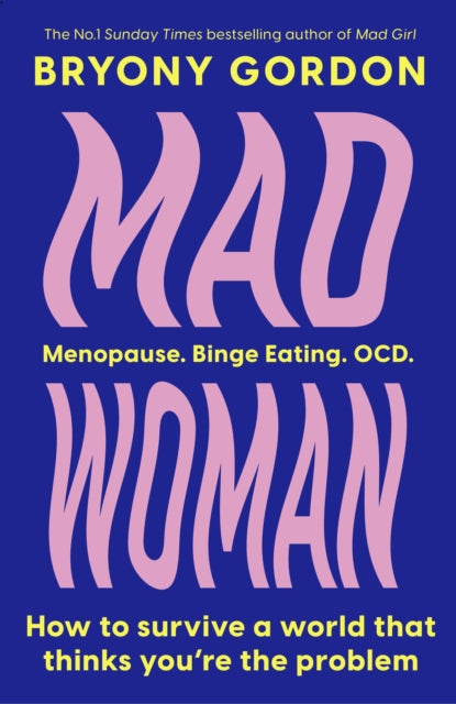 Mad Woman : The hotly anticipated follow-up to lifechanging bestseller, MAD GIRL-9781035408689