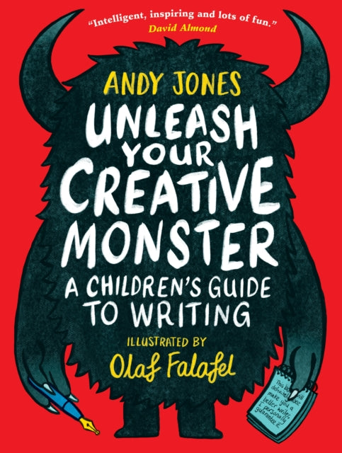 Unleash Your Creative Monster: A Children's Guide to Writing-9781406396621