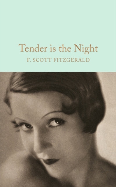 Tender is the Night-9781509826377
