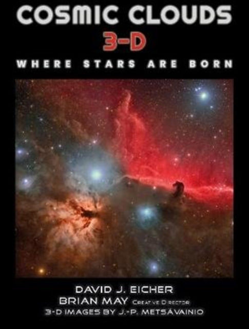 Cosmic Clouds 3-D : Where Stars Are Born-9781999667474