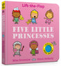 Five Little Princesses : Lift-the-Flap-9781408370698