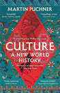 Culture : The surprising connections and influences between civilisations. ‘Genius' - William Dalrymple-9781804182543