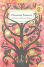 Christmas Presents : Ten Poems to Give and Receive-9781907598951