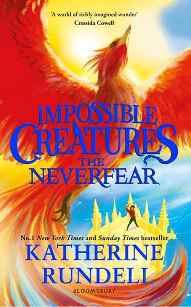 *PRE-ORDER* The Neverfear: Impossible Creatures Book 3 *SIGNED*