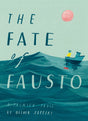 The Fate of Fausto-9780008357917