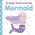 Baby Touch and Feel Mermaid-9780241412305