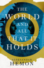 The World and All That It Holds-9780330513326
