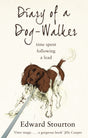Diary of a Dog-walker : Time Spent Following a Lead-9780552777278