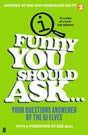 Funny You Should Ask . . . : Your Questions Answered by the QI Elves-9780571369058