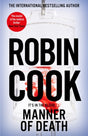 Manner of Death : A Heart-Racing Medical Thriller From the Master of the Genre-9781035028733