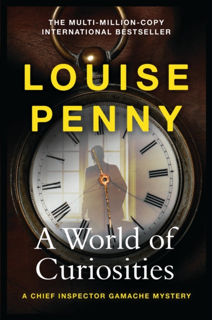 A World of Curiosities : A Chief Inspector Gamache Mystery Book 18, soon to be on TV-9781399702287