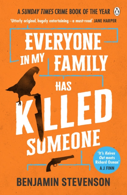 Everyone In My Family Has Killed Someone : 2022's most original murder mystery-9781405953283