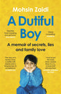 A Dutiful Boy : A memoir of secrets, lies and family love (Winner of the LAMBDA 2021 Literary Award for Best Gay Memoir/Biography)-9781529112207