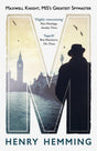 M : Maxwell Knight, MI5's Greatest Spymaster-9781784752040