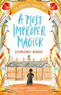 A Most Improper Magick-9781848129245