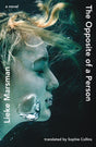 The Opposite of a Person-9781914198106